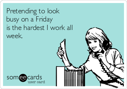 Think about Fridays at work differently