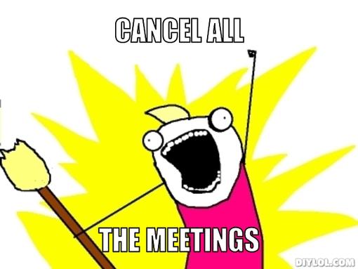 Cancelled Meetings